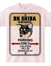 BK Shiba owner s private parking A