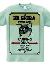 BK Shiba owner s private parking A