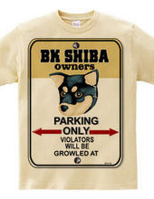 BK Shiba owner s private parking A