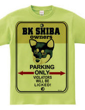 BK Shiba owner s private parking B