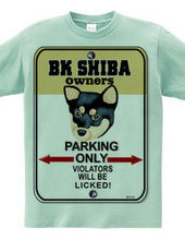 BK Shiba owner s private parking B