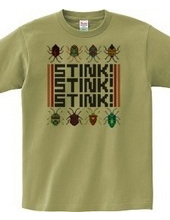 Stink! Stink! Stink!（カメムシTシャツ）