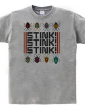 Stink! Stink! Stink!（カメムシTシャツ）