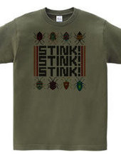 Stink! Stink! Stink!（カメムシTシャツ）