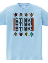 Stink! Stink! Stink!（カメムシTシャツ）