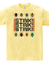 Stink! Stink! Stink!（カメムシTシャツ）