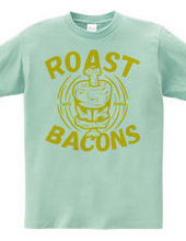 Roast Bacons