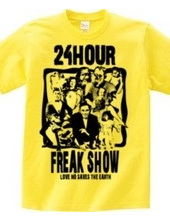 24-HOUR FREAK SHOW