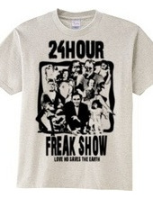 24-HOUR FREAK SHOW