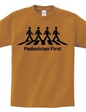 Pedestrians first