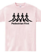 Pedestrians first