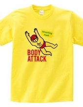 BODY ATTACK