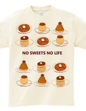 NO SWEETS NO LIFE