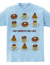 NO SWEETS NO LIFE