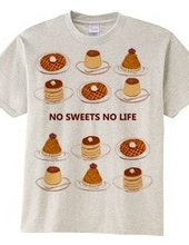 NO SWEETS NO LIFE