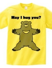 May I hug you?