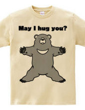 May I hug you?