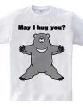 May I hug you?