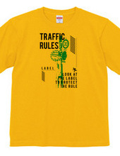 Follow traffic rules