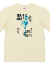 Follow traffic rules