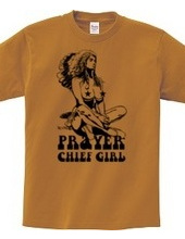 PRAYER CHIEF GIRL