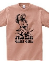 PRAYER CHIEF GIRL