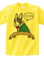 Word of the Professor, Boston Terrier