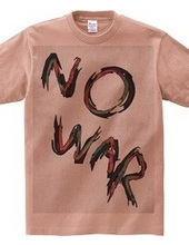 ＮＯ WAR