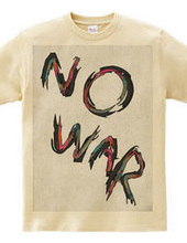 NO WAR