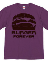 BURGER FOREVER