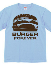 BURGER FOREVER