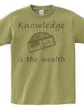 Knowledge is the wealth