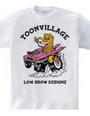 TOONVILLAGE LOW BROW DESIGNS