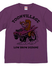 TOONVILLAGE LOW BROW DESIGNS