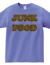 JUNK FOOD