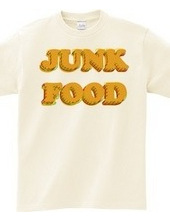 JUNK FOOD