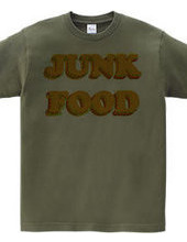 JUNK FOOD