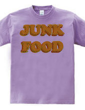 JUNK FOOD