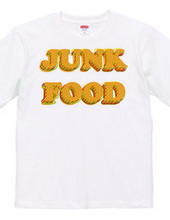 JUNK FOOD