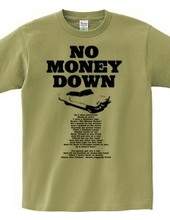 NO MONEY DOWN