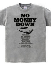 NO MONEY DOWN