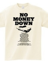 NO MONEY DOWN