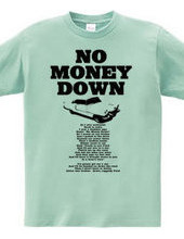 NO MONEY DOWN