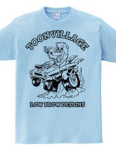 TOONVILLAGE LOW BROW DESIGNS MONOTONE