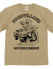 TOONVILLAGE LOW BROW DESIGNS MONOTONE