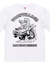 TOONVILLAGE LOW BROW DESIGNS MONOTONE