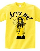 Arya ma!