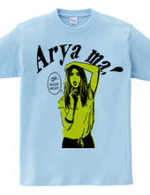 Arya ma!