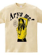 Arya ma!