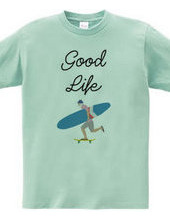 Good Life #3